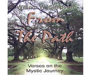 William Simpson - From the Path: Verses for the