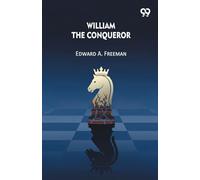 William The Conqueror