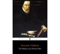 The Obedience of a Christian Man (Penguin Classics)