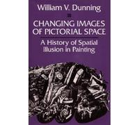 William V. Dunn Changing Images of Pictorial Sp (Tapa blanda) (Importación USA)