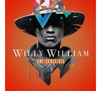 William Willy - Une Seule Vie