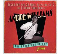 Andre Williams – Bacon Fat & 24 More Sizzling Cuts Of Detroit Soul Roots 1955-1960