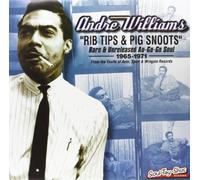 WILLIAMS, ANDRE - Rib Tips & Pig Snoots [Vinilo]