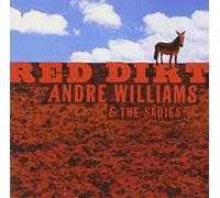 Williams,Andre & Sadies - Red Dirt