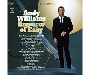 Williams, Andy - Emperor of Easy--Lost Columbia Masters 1962-1972
