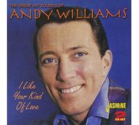 Williams, Andy - I Like Your Kind of Love - The Great Hit Sounds of Andy Williams