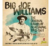 Williams,Big Joe - The Original Ramblin' Blues Man, 1945-1961