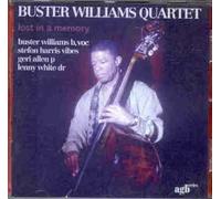 Williams,Buster Quartet - Lost in a Memory