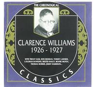 Williams, Clarence - Classics 1926-27 [Import]