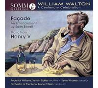 Williams/Dalley/Whately/O'Neil - Sir William Walton: A Centenary Celebration