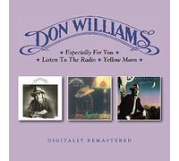 Williams, Don - Especially For You / Listen To The Radio / Yellow Moon