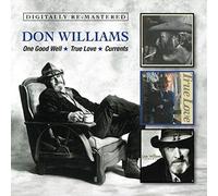 Williams, Don - One Good Well / True Love / Currents