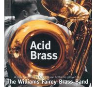 Williams Fairey Brass Band - Acid Brass