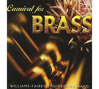 Williams / Fairey Engineering Band – Carnival for Brass