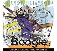 Williams, Hank Jr. - Born to Boogie (Original Classic Hits 15)