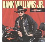 Williams Hank Jr. - Hog Wild [Import]
