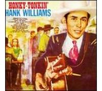 Williams, Hank Sr. - Honky Tonkin'