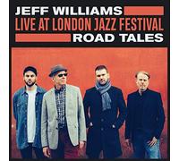 Williams,Jeff - Live at London Jazz Festival: Road Tales (LP) [Vinilo]