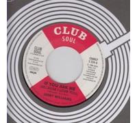 Williams Jerry - If You Ask Me (Because I Love You), Just What Do You Plan to Do (7") [Vinilo]