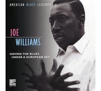 Williams, Joe - Having the Blue Under a E
