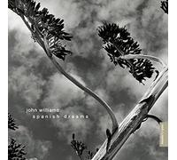 WILLIAMS,JOHN - Spanish Dreams