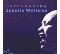Williams, Juanita - Introducing