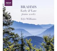 Llyr Williams – Early and Late Piano Works – Harmonia Mundi – Edición importada
