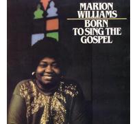 Williams, Marion - Born to Sing Gospel