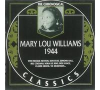 Williams, Mary Lou - Classics 1944 [Import]