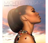 Williams, Michelle - Journey To Freedom