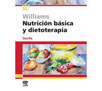 Williams. Nutrición básica y dietoterapia