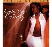 Williams,Pamela - Eight Days of Ecstasy
