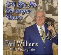 Williams, Paul - I'll Be No Stranger There
