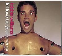 Williams, Robbie - Let Love Be Your Energy