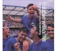 WILLIAMS , ROBBIE - Sing When You're Winning