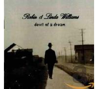 Williams,Robin & Linda - Devil Of A Dream