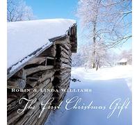Williams,Robin & Linda - The First Christmas Gift