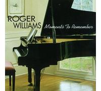 Williams, Roger - Moments to Remember