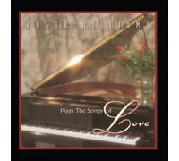 Williams, Roger - Plays The Songs of Love
