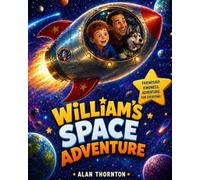 William's Space Adventure: The Secret Planet