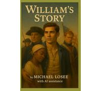 William's Story: A War for Souls