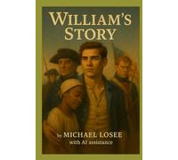William's Story: A War for Souls