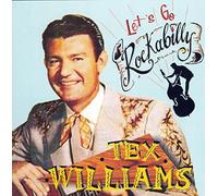 Williams, Tex - Let'S Go Rockabilly