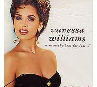 Williams, Vanessa - Save the Best for Last / Freedom Dance