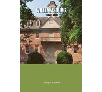 WILLIAMSBURG TRAVEL GUIDE 2026: Neighborhood Itineraries, Historic Sites, Food Culture, Local Itineraries, and Insider Tips for Exploring Brooklyn’s Waterfront