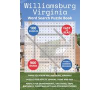 Williamsburg Virginia Word Search Puzzle Book: Think you know Williamsburg, Virginia? Puzzles for Adults, Seniors, Teens and Kids. Perfect for ... Christmas Gifts and Stocking Stuffers.