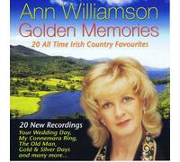 Williamson Ann - Golden Memories: 20 All Time Irish Country Favourites