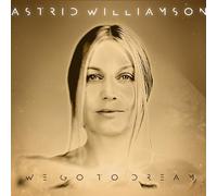 Astrid Williamson – We Go to Dream – Sony Music