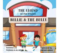 Willie and the Bully: The Legend of Poo Panties the Cat