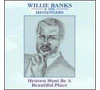 Willie Banks & Messengers - Heaven Must Be a Beautiful Pla [Casete]
